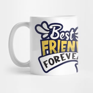 Best Friend Forever Mug